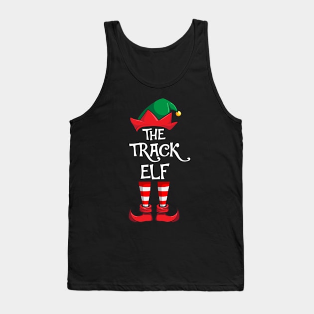 Track Elf Matching Family Christmas Running Tank Top by hazlleylyavlda